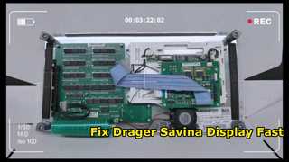 Drager Savina โซลูชันการซ่อมแซมจอแสดงผลด้านหน้า